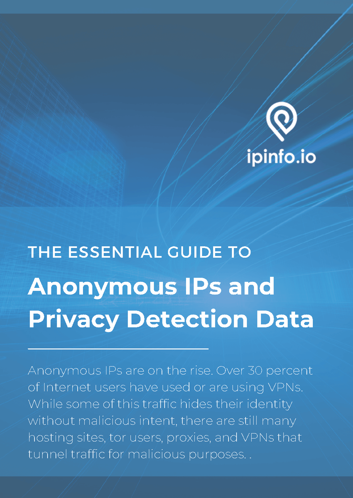 The Essential Guide to Anonymous IPs and Privacy Detection Data